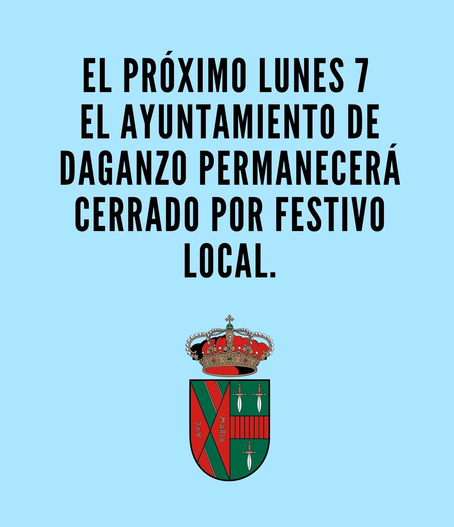 AYUNTAMIENTO CERRADO POR FESTIVO LOCAL