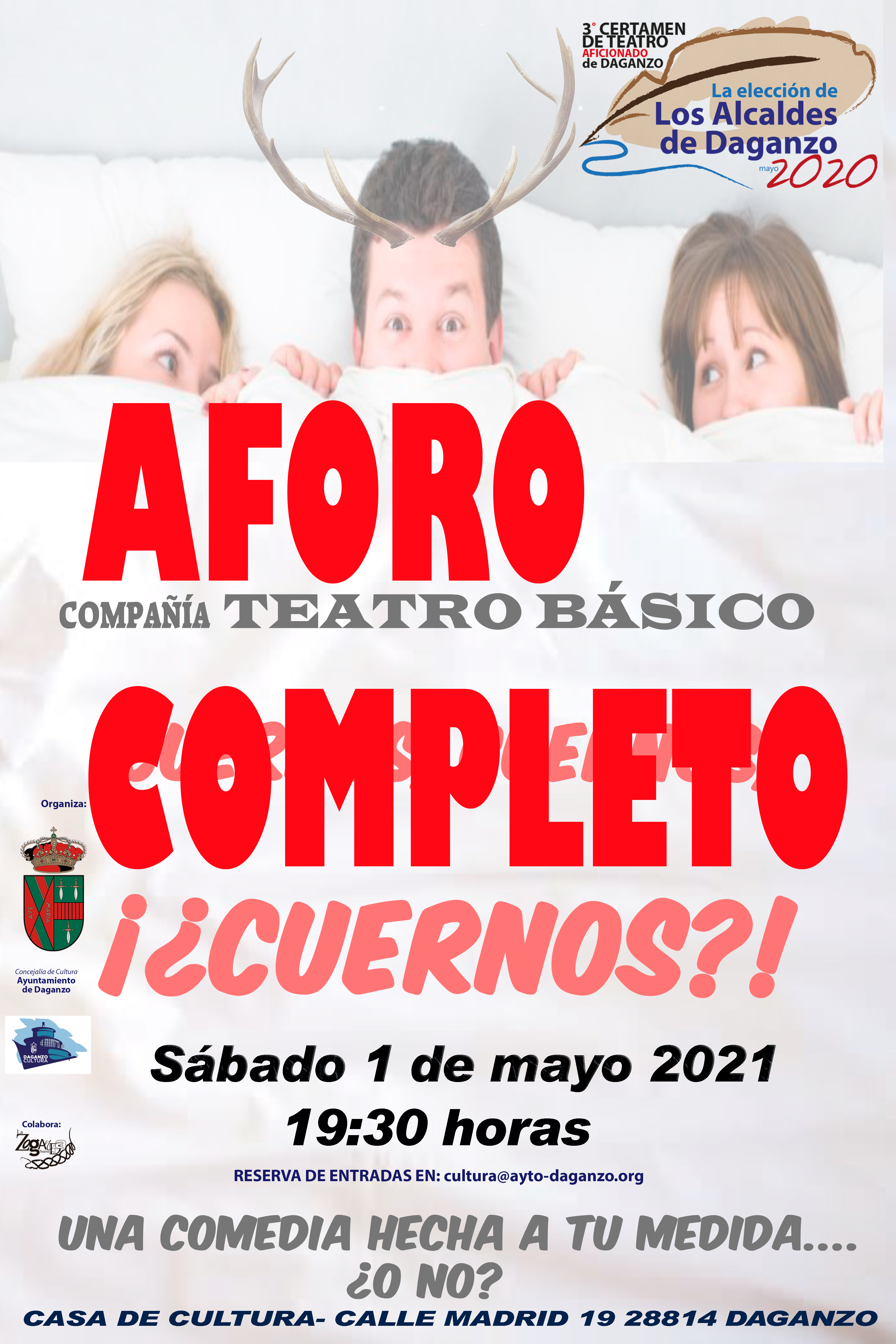 AFORO COMPLETO TEATRO "Cuernos, cuernos ¡¿Cuernos!! 1 de mayo 2021