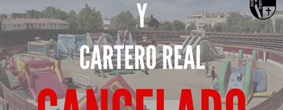 CASTILLOS HINCHABLES Y CARTERO REAL CANCELADOS