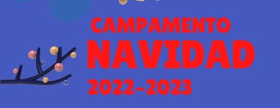 CAMPAMENTOS DE NAVIDAD 2022-2023