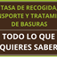 RECOGIDA, TRANSPORTE Y TRATAMIENTO DE BASURA