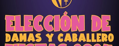ELECCIÓN DE DAMAS Y CABALLERO 2024