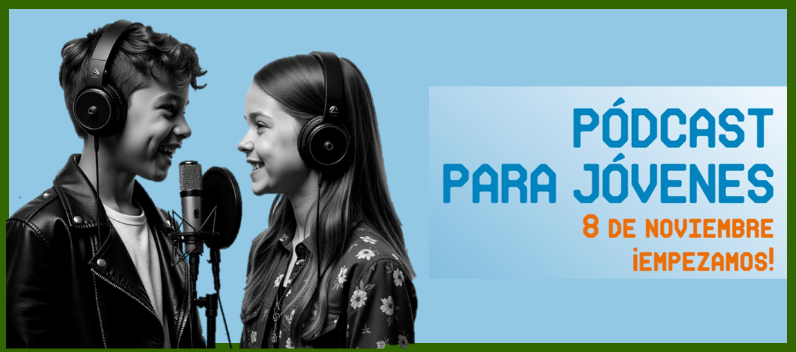 PÓDCAST PARA JÓVENES
